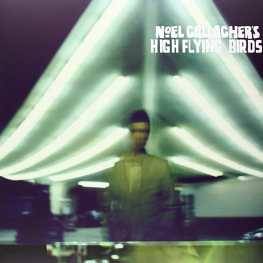 NOEL GALLAGHERS HIGH FLYING B