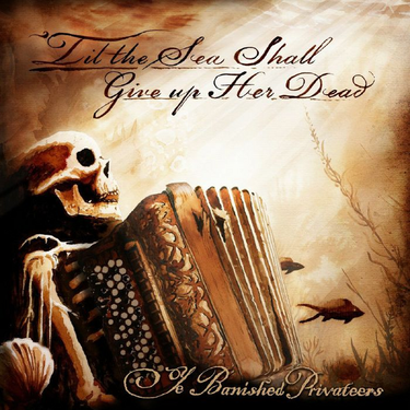 Til the Sea Shall Give Up Her Dead